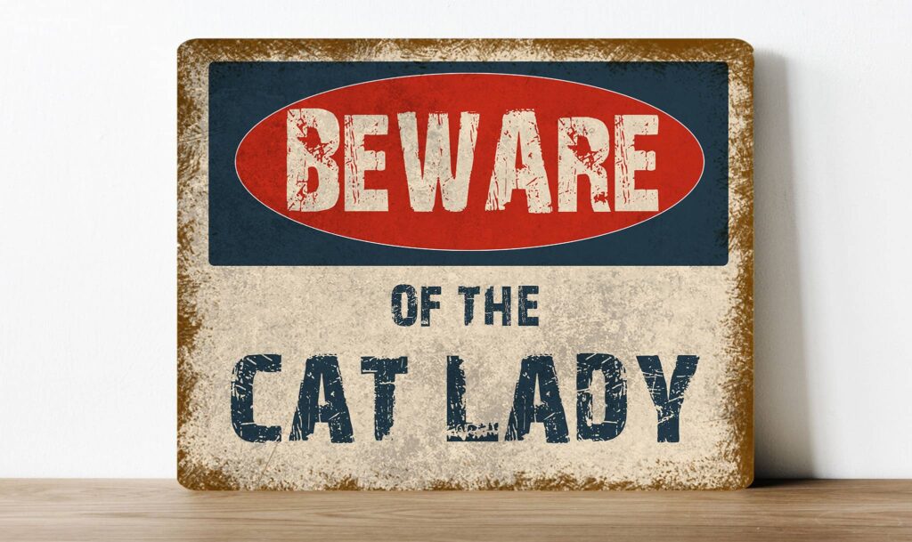 Beware of the cat lady Woman Cats Cute Metal Sign Plaque: 8x10inch